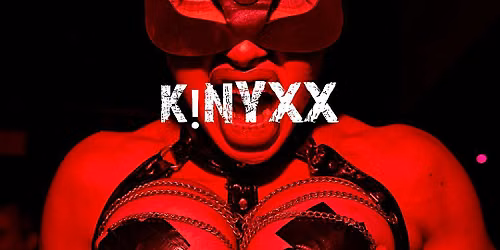 KINYXX LONDON - Fet!sh Edition