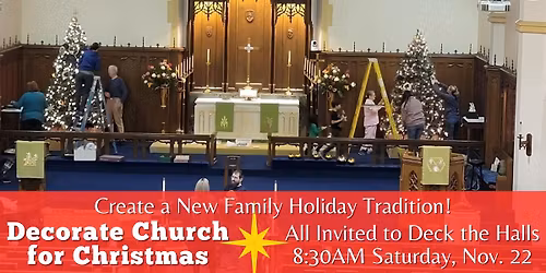 Help Decorate Church for Christmas