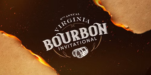 8th Annual Virginia Bourbon Invitational
