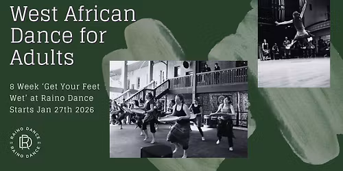 Open Level West African Dance at Raino Dance (8 weeks)