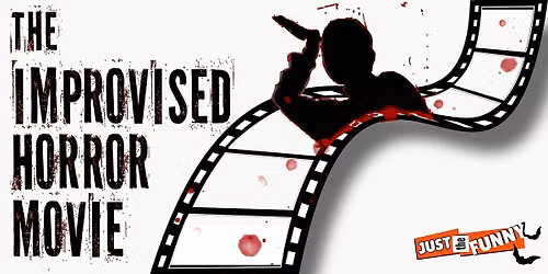 The Improvised Horror Movie