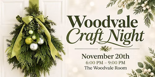 \u2728Woodvale Craft Night 2026 \u2728