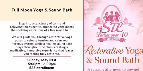 FULL MOON Restorative Yoga & Sound Bath - Private STL Ladies over 40 Event