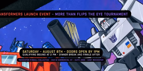 Transformers - More Than Flips the Eye Launch Event and Tournament