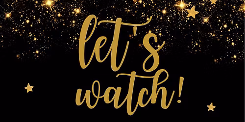 OSCARS(R) NIGHT Watch Party