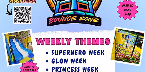 Bounce Zone Summer Camp!