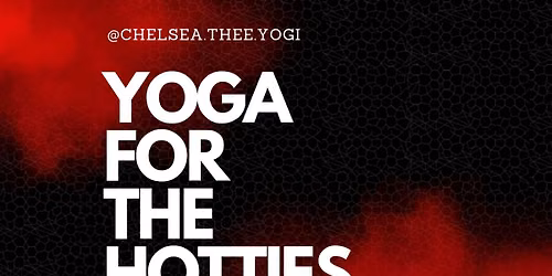 Yoga for the Hotties Vinyasa Pop-Up