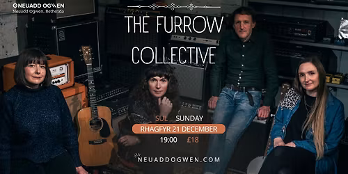 The Furrow Collective at Neuadd Ogwen