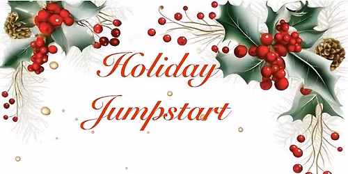 Holiday Jumpstart Event