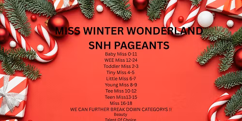 MISS WINTER WONDERLAND PAGEANT