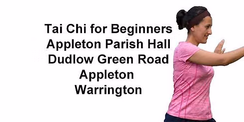 Tai Chi foe Beginners -Appleton, Warrington