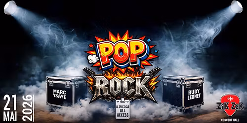 POP \/ ROCK : Le Spectacle All Access \u2013 De et avec Marc Ysaye et Rudy L\u00e9onet I ZIK ZAK