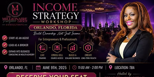 Income Strategy Workshop: Build Ownership, Not Just Income -Orlando Florida