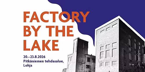 Factory by the Lake -festivaali