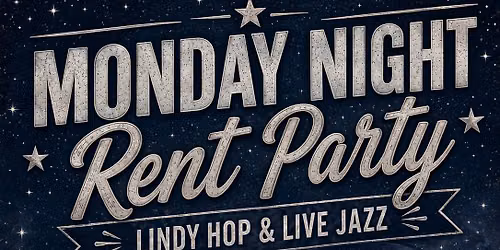Monday Night Rent Party