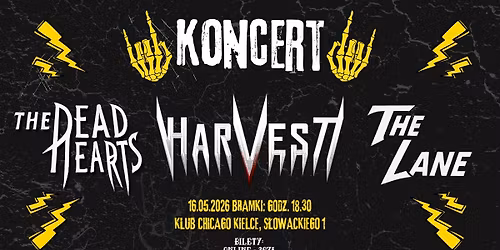 The Dead Hearts | The Lane | Harvest w Chicago Pub, Kielce