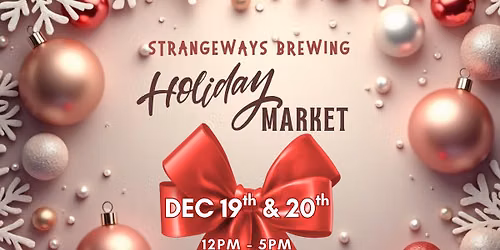 2 DAY HOLIDAY MARKET at Strangeways