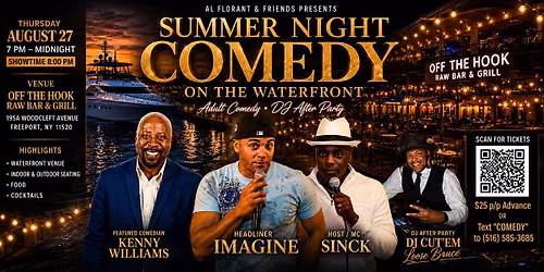 Summer Night Comedy On The Waterfront- Off The Hook Raw Bar & Grill