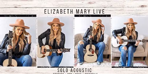 Elizabeth Mary Live at Galena Cellars (Solo Acoustic)