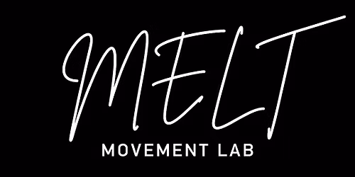 MELT- MOVEMENT LAB