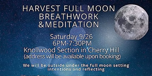 Harvest Moon Breathwork, Meditation & Sound Healing