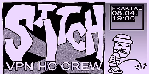 STITCH X VPN w\/Influence, Blanket Hill, Radegast, Dikater