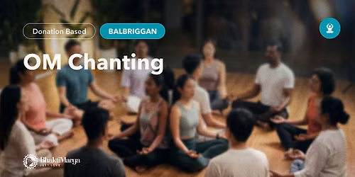 OM Chanting \u2013 Balbriggan