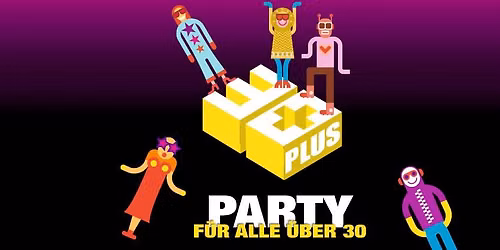 30 PLUS Party FFM +++ Oktober I