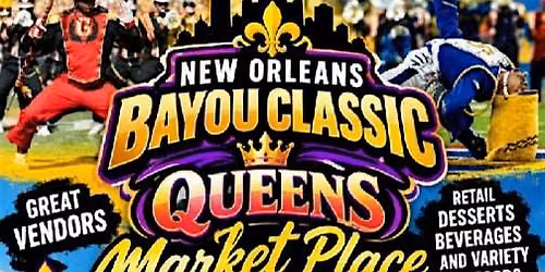 New Orleans Bayou Classic Queens Market Place 2026