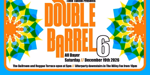 Time Tunnel Presents - Double Barrel 6