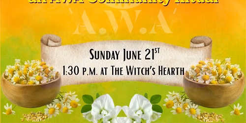 Summer Solstice Blessings an AWA Community Ritual for Litha