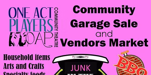 Junk in the Trunk Community Garage Sale and Vendors Market