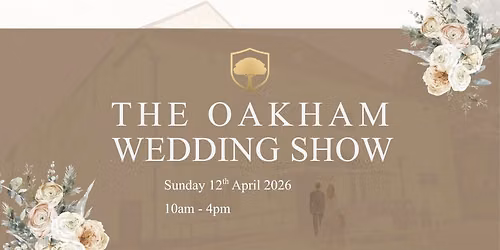 The Oakham Wedding Show