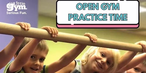 Open Gym Practice Time