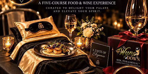 A Taste of Elegance: A couples food and wine experience