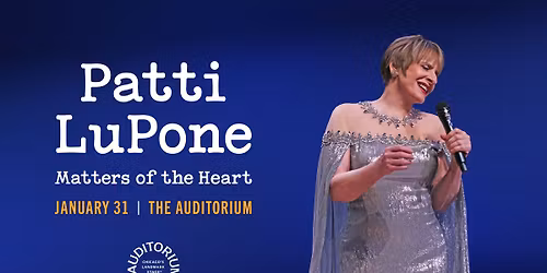 Patti LuPone: Matters of the Heart