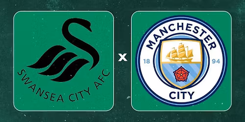\ud83c\udfc6\u26bd\ufe0f SWANSEA V MAN CITY \u26bd\ufe0f\ud83c\udfc6