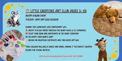 Little Creators Art Club: Adopt-A-Bear Event