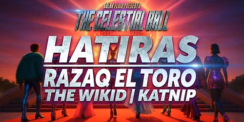 \u2728\ud83c\udf1eSOLAR FLAIR presents: THE CELESTIAL BALL \ud83c\udf1e\u2728