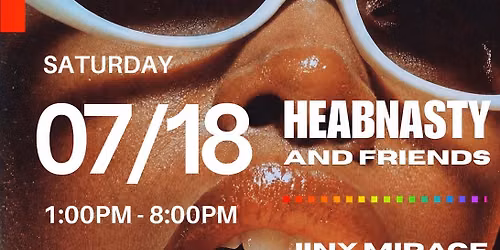 HEABNASTY and FRIENDS: Sunday San Diego Pride