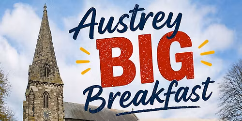 Austrey BIG Breakfast