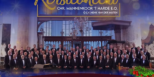46e Kerstconcert - Christelijk Mannenkoor 't Harde e.o.
