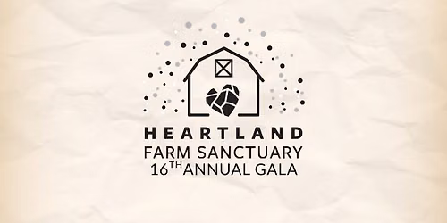 Heartland Farm Sanctuary's 16th Annual Gala