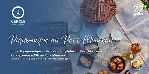 \u2b55\ufe0f Pique-nique immo  au Parc Monceau