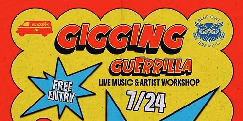 Gigging Guerrilla: w\/ Jewelry Store, Garage Attic & English Muffin Divers