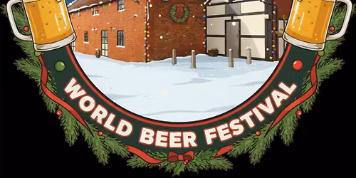 Christmas World Beer Festival @ MK11 - World Beers | Gifts & Treat Stalls | Live Music + More! 