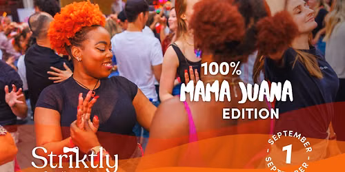 Striktly Summer | 100% Mama Juana outdoor edition