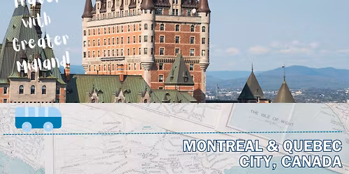 Travel with Greater Midland: Fall in Montreal and Quebec City, Canada