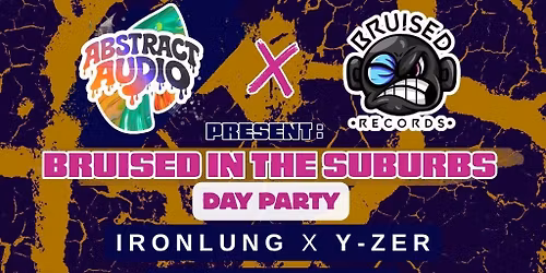 Bruised In The Suburbs Day Party