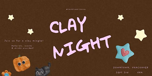 Clay Night